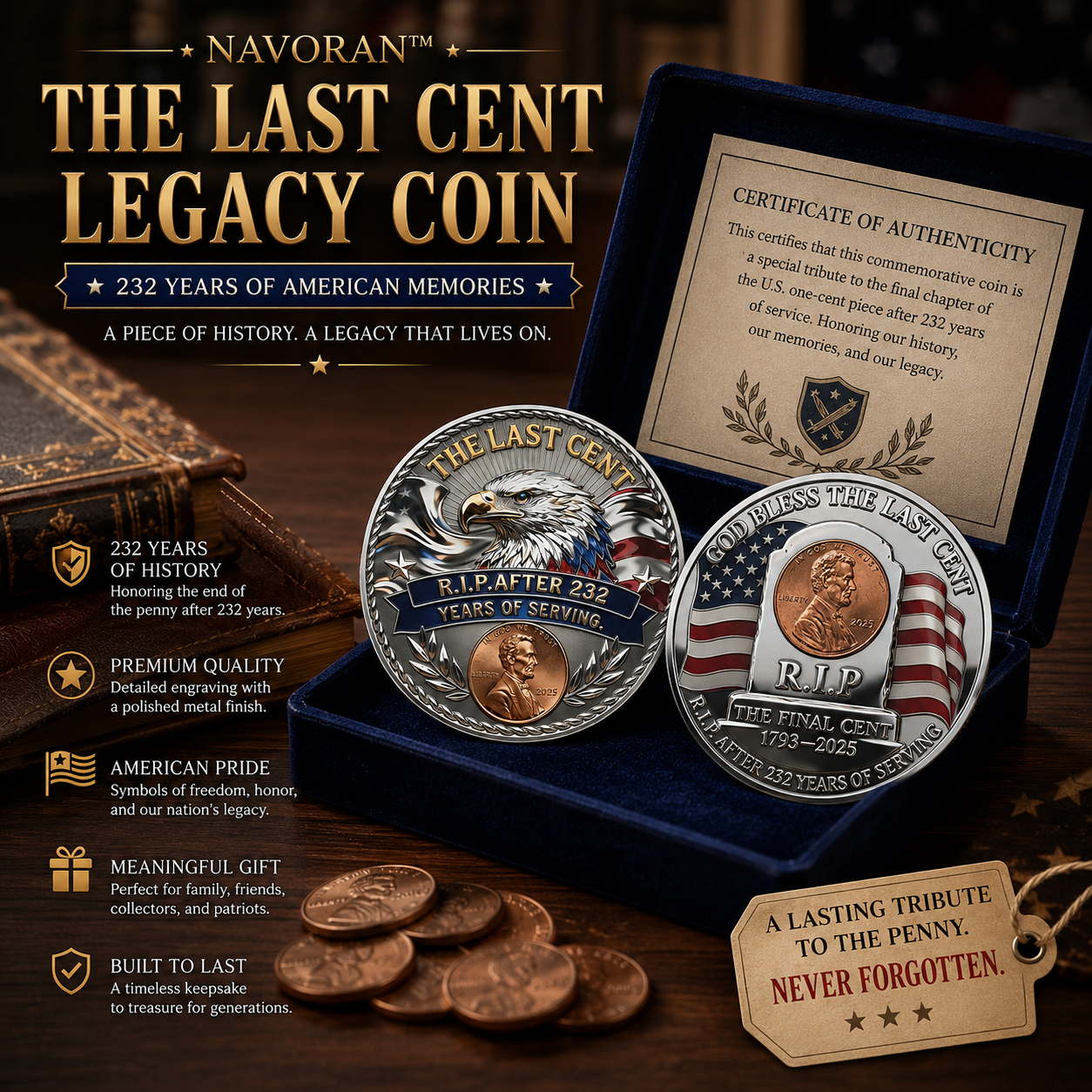 Navoran™ THE LAST CENT LEGACY COIN – 232 YEARS OF AMERICAN MEMORIES